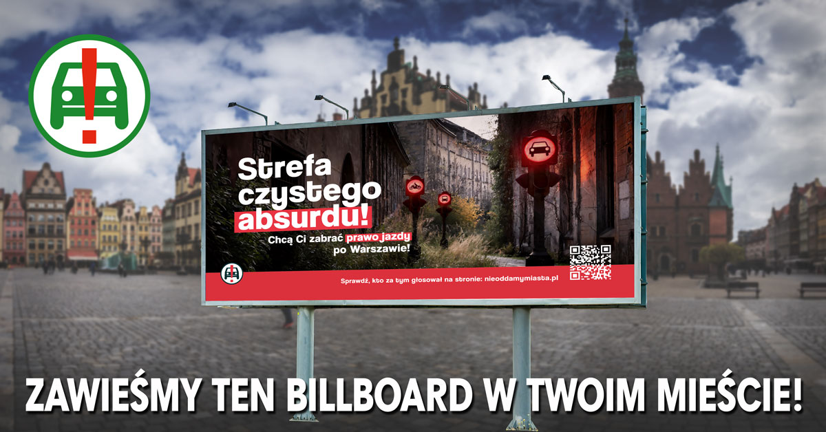 Nie Oddamy Miasta - akcja billboardowa